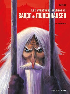 Cover of the book Les aventures oubliées du Baron de Münchhausen - Tome 01 by Hugues Micol, Éric Adam