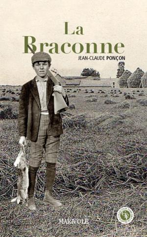 Cover of the book La Braconne by Gaston Chérau