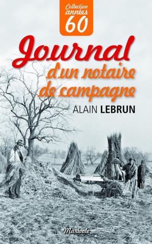 Cover of the book Journal d'un notaire de campagne by Gérard Boutet