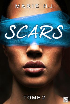 Book cover of Scars - Tome 2