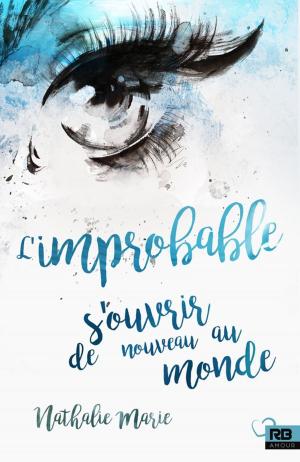 Cover of the book L'improbable by Marie Sexton