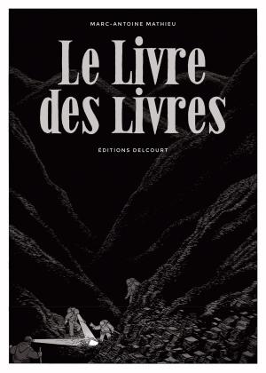 Cover of the book Le Livre des livres by Mike Mignola, Ben Stenbeck