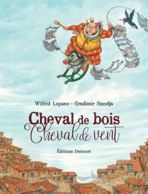 Cover of the book Cheval de bois, cheval de vent by Mademoiselle Caroline