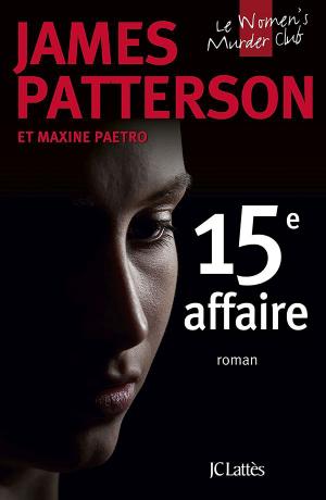 Cover of the book 15e affaire by Gerald Messadié