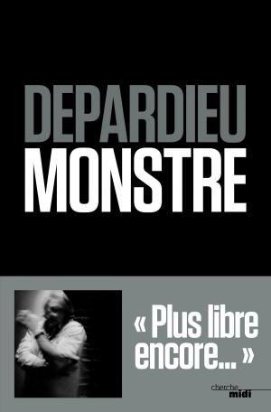 Cover of the book Monstre by Valérie TRIERWEILER, Pr Alain DELOCHE
