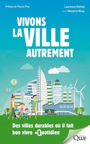 Cover of the book Vivons la ville autrement by Denis Baize, Michel-Claude Girard