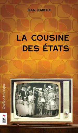 Cover of the book La Cousine des États by Lucy Maud Montgomery