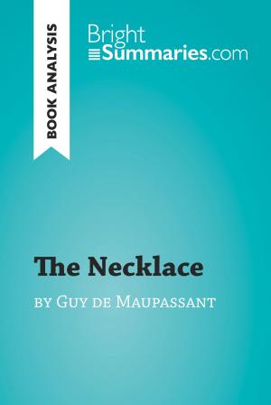 Cover of the book The Necklace by Guy de Maupassant (Book Analysis) by Dr Triece Turnbull