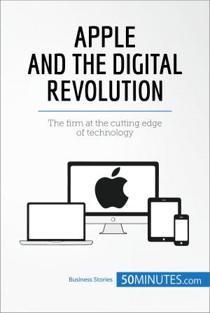 Cover of the book Apple and the Digital Revolution by 50 MINUTES