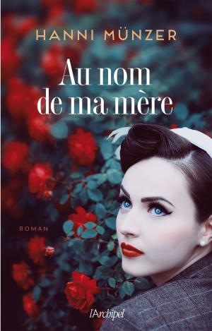 Cover of the book Au nom de ma mère by Gérard Delteil