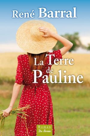 Cover of the book La Terre de Pauline by Florence Roche