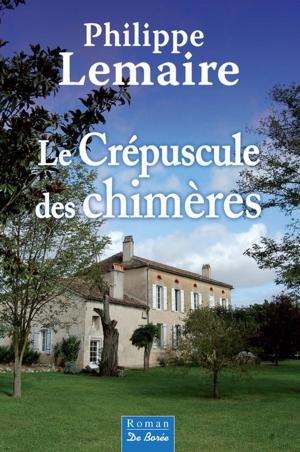 Cover of the book Le Crépuscule des chimères by Jean-Luc Aubarbier