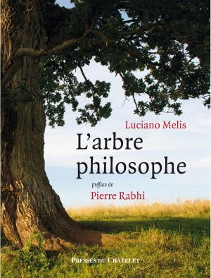 Cover of the book L'arbre philosophe by Nathalie Ferron