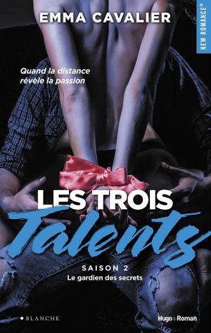 Book cover of Les trois talents Saison 2 Le gardien des secrets