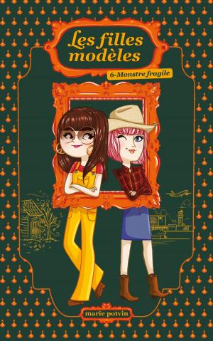Cover of the book Les Filles modèles T06 by Dany