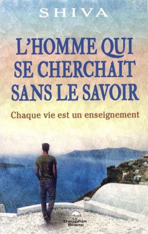 Cover of the book L'homme qui se cherchait sans le savoir by Placide Gaboury, Jacques Languirand