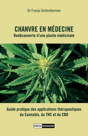 Cover of the book Chanvre en médecine by Markus Berger