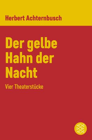 Cover of the book Der gelbe Hahn der Nacht by Robert Gernhardt