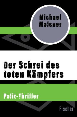 Book cover of Der Schrei des toten Kämpfers