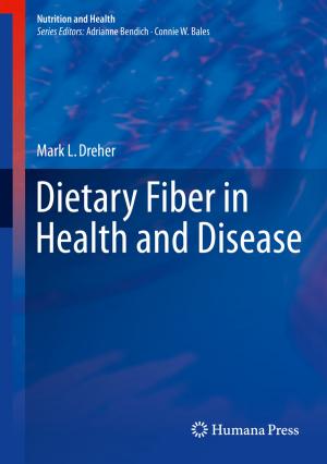 Cover of the book Dietary Fiber in Health and Disease by Panagiotis Germanakos, Marios Belk