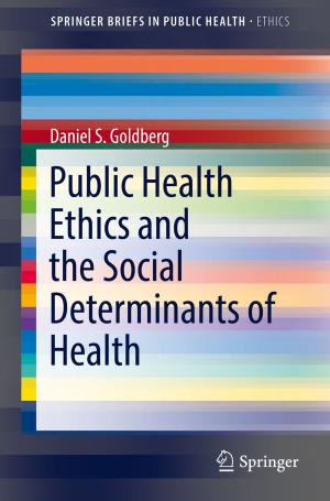 Cover of the book Public Health Ethics and the Social Determinants of Health by Pierre Sagaut, Claude Cambon