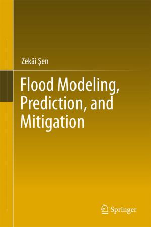 Cover of the book Flood Modeling, Prediction and Mitigation by John A. Kington