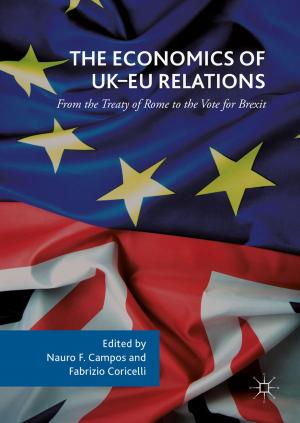 Cover of the book The Economics of UK-EU Relations by Kush Mehta, Kapil Gupta