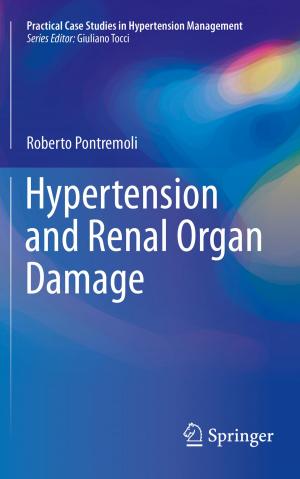Cover of the book Hypertension and Renal Organ Damage by Christian Lininger