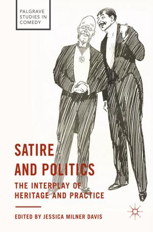 Cover of the book Satire and Politics by Jerry H. Ginsberg