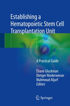 Cover of the book Establishing a Hematopoietic Stem Cell Transplantation Unit by Andrea Gambarotto