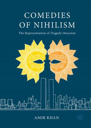 Cover of the book Comedies of Nihilism by Stephanie M. Hadaway, Alan W. Brue