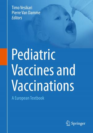 Cover of the book Pediatric Vaccines and Vaccinations by Albert I. King