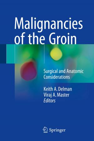 Cover of the book Malignancies of the Groin by Ole Ravn, Ole Skovsmose