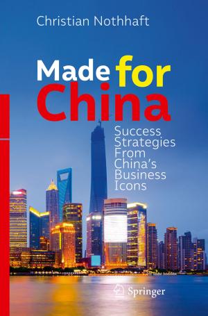 Cover of the book Made for China by Mattia Frasca, Lucia Valentina Gambuzza, Arturo Buscarino, Luigi Fortuna