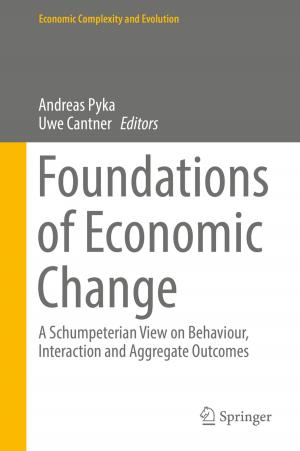 Cover of the book Foundations of Economic Change by Sanchia S. Goonewardene, Raj Persad
