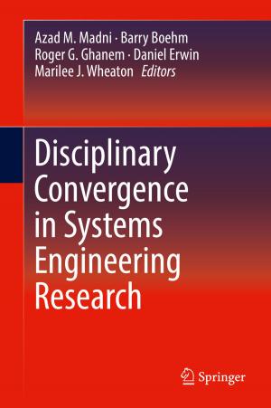 bigCover of the book Disciplinary Convergence in Systems Engineering Research by 
