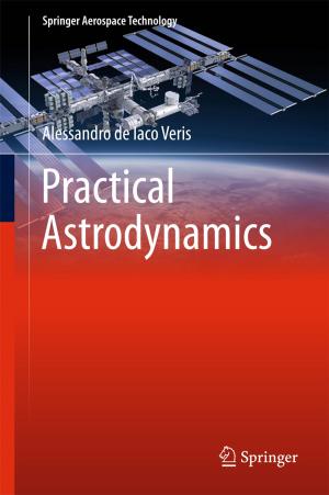 Cover of the book Practical Astrodynamics by Rolf Müller, Nicolá Lutzmann, Ulrike Walbröl