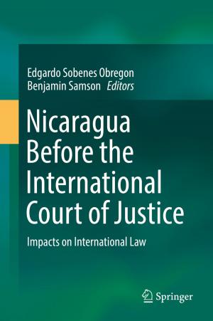 Cover of the book Nicaragua Before the International Court of Justice by Vivishek Sudhir