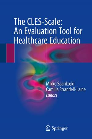 Cover of the book The CLES-Scale: An Evaluation Tool for Healthcare Education by Leonardo Weller