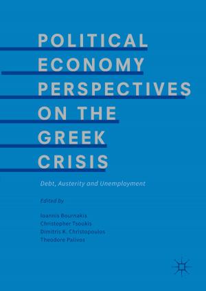 Cover of the book Political Economy Perspectives on the Greek Crisis by Eduardo Montijano, Carlos Sagüés