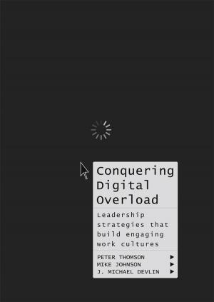Cover of the book Conquering Digital Overload by Sebastian Engelmann, Ralf Koerrenz, Annika Blichmann