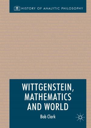 Cover of the book Wittgenstein, Mathematics and World by Khan Towhid Osman