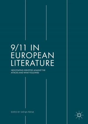 Cover of the book 9/11 in European Literature by Danda B. Rawat, Chandra Bajracharya