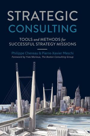 Cover of the book Strategic Consulting by Vladan Popovic, Kerem Seyid, Ömer Cogal, Abdulkadir Akin, Yusuf Leblebici