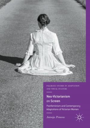 Cover of the book Neo-Victorianism on Screen by Pedro Ponce-Cruz, Arturo Molina, Hiram Ponce-Espinosa