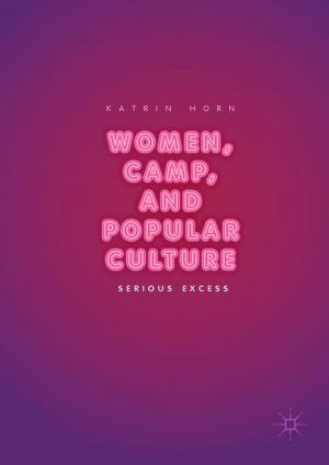 Cover of the book Women, Camp, and Popular Culture by Guanrong Chen, Yang Lou