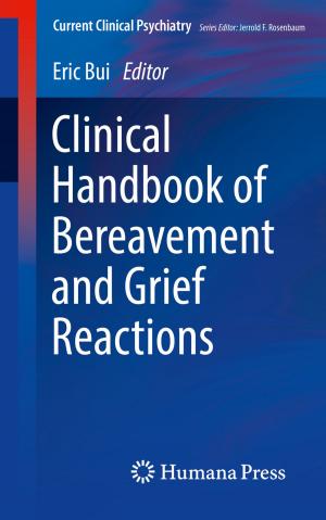 Cover of the book Clinical Handbook of Bereavement and Grief Reactions by Gioia Carinci, Anna De Masi, Errico Presutti, Cristian Giardina