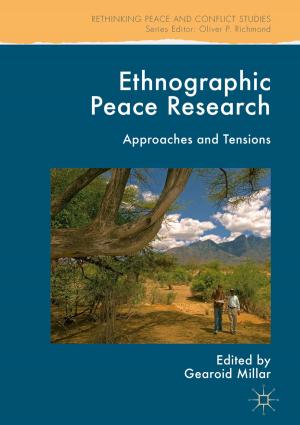 Cover of the book Ethnographic Peace Research by Suvania Naidoo