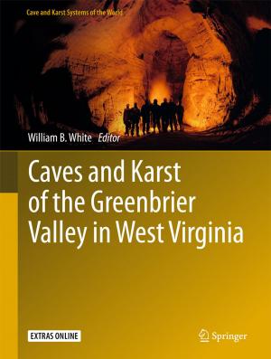 Cover of the book Caves and Karst of the Greenbrier Valley in West Virginia by Paul Gruba, Justin Zobel