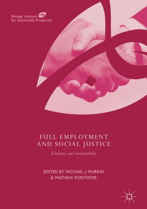 Cover of the book Full Employment and Social Justice by Alexander Stoimenow